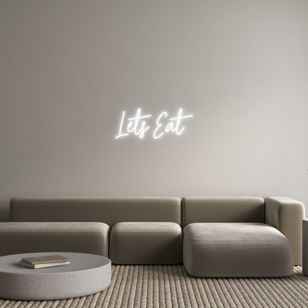 Custom Neon Text - Lets Eat