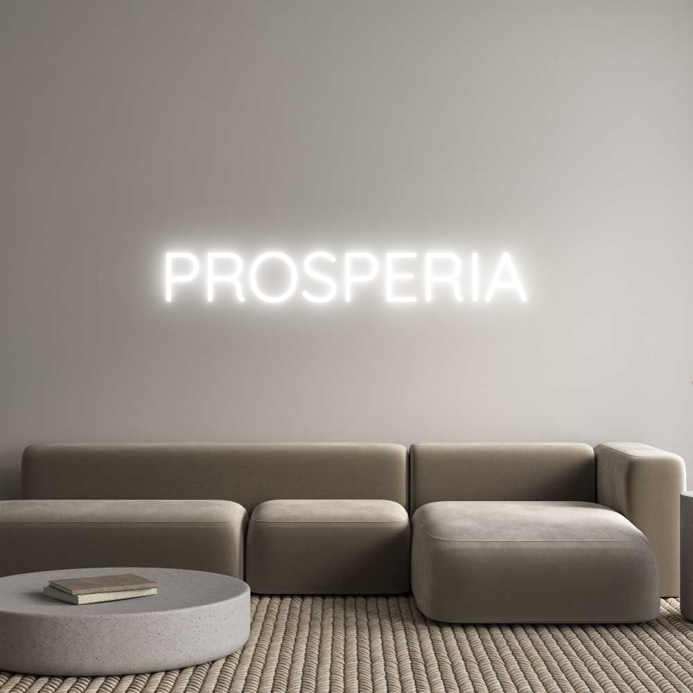 Custom Neon Text - PROSPERIA