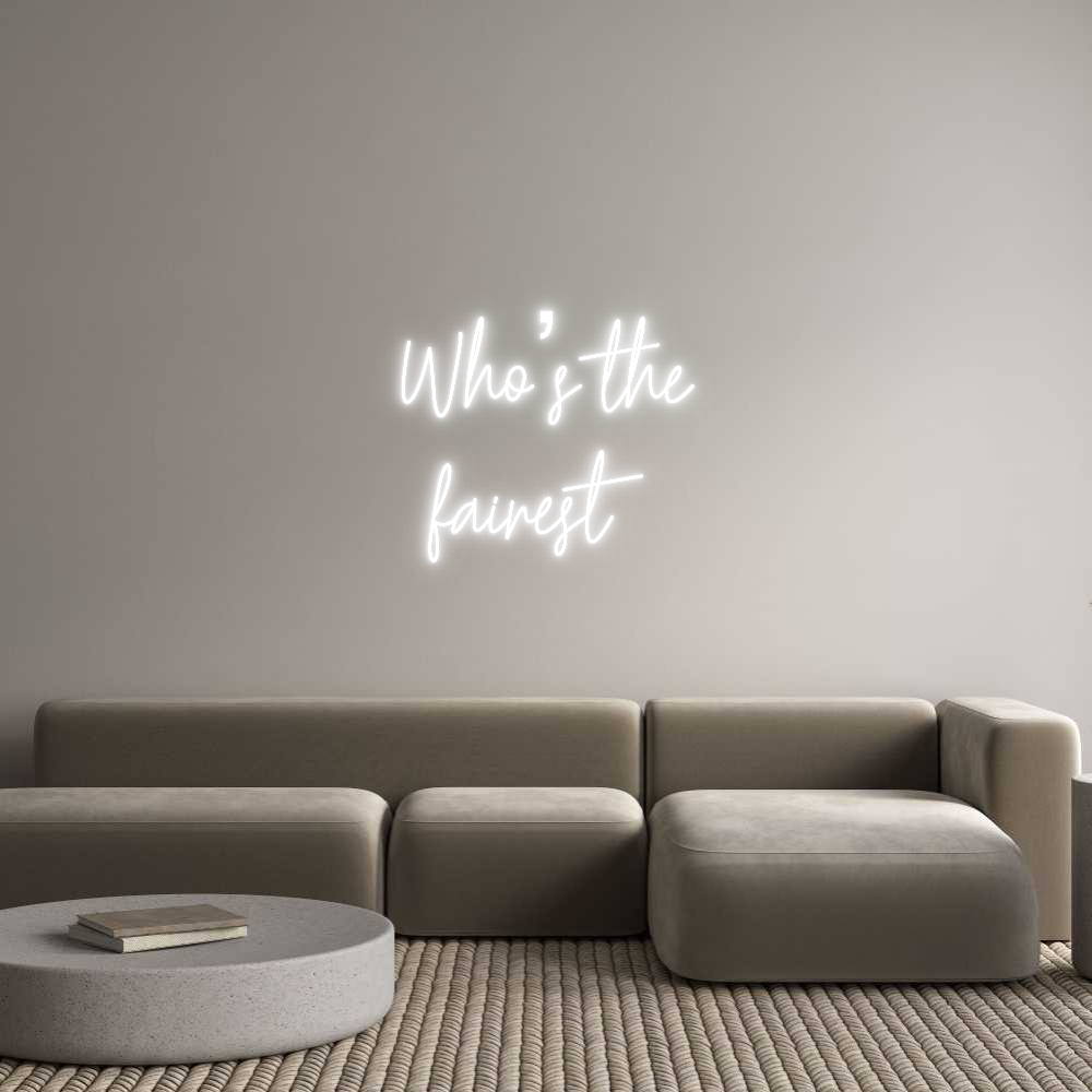 Custom Neon Text - Who’s the
fa...