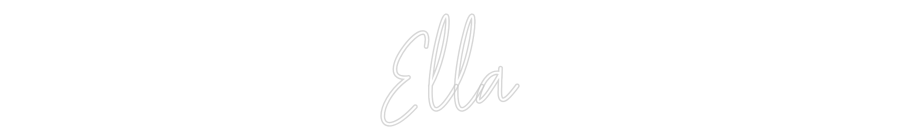 Custom Neon Text - Ella