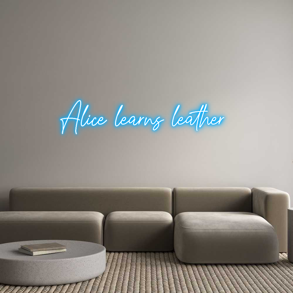 Custom Neon Text - Alice learns ...