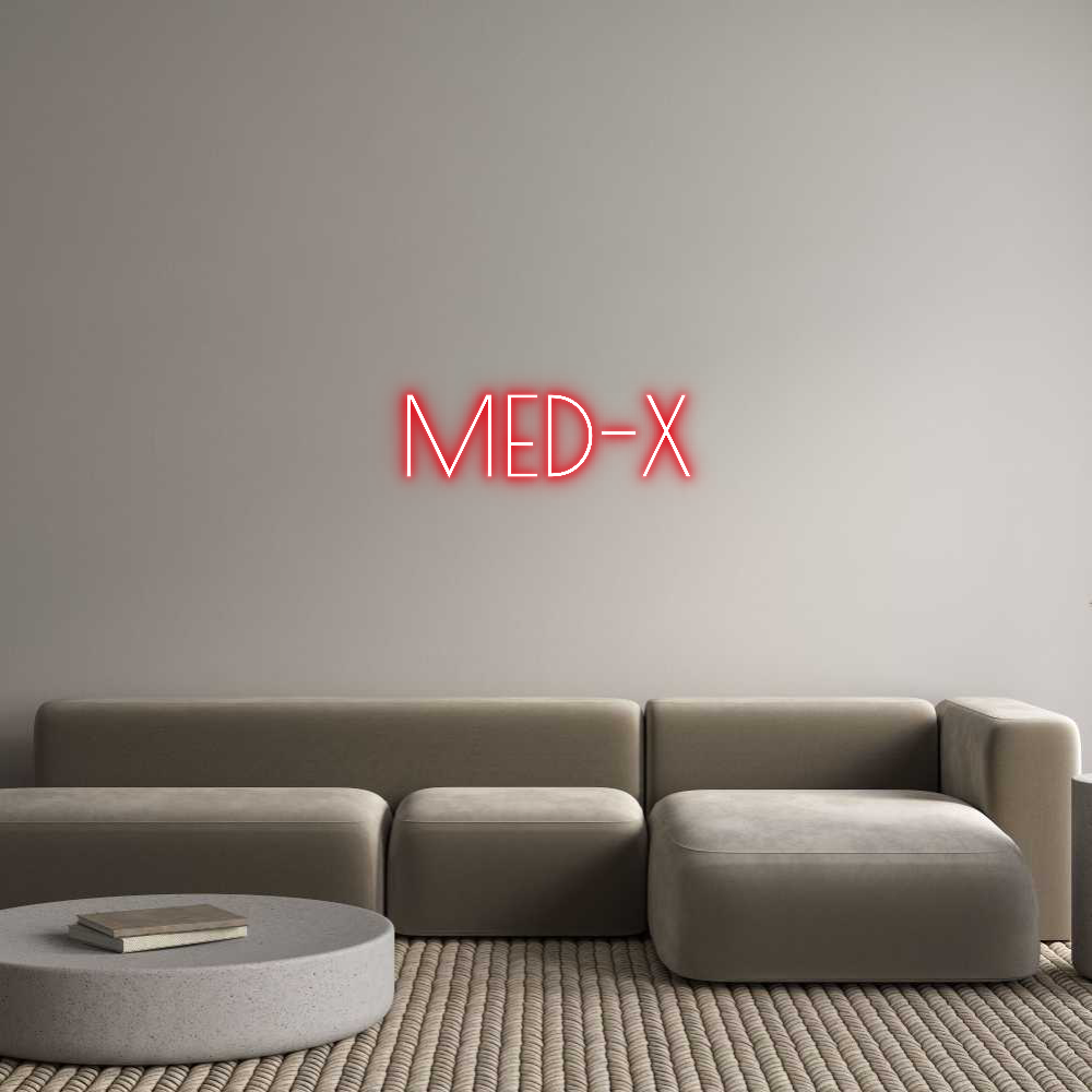 Custom Neon Text - MED-X