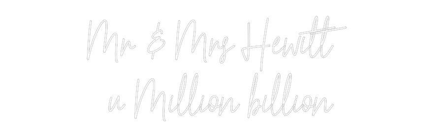 Custom Neon Text - Mr & Mrs Hewi...