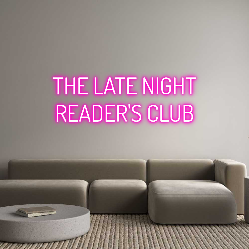 Custom Neon Text - THE LATE NIGH...