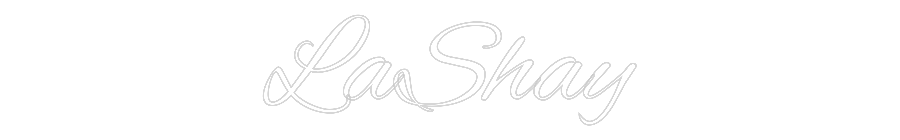 Custom Neon Text - LaShay