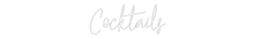 Custom Neon Text - Cocktails