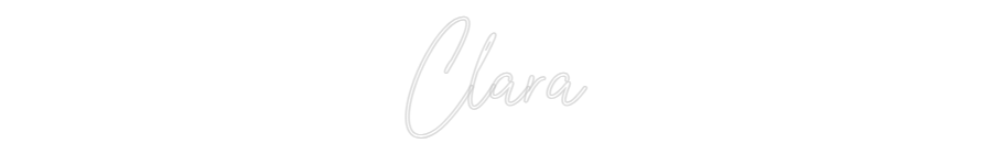 Custom Neon Text - Clara