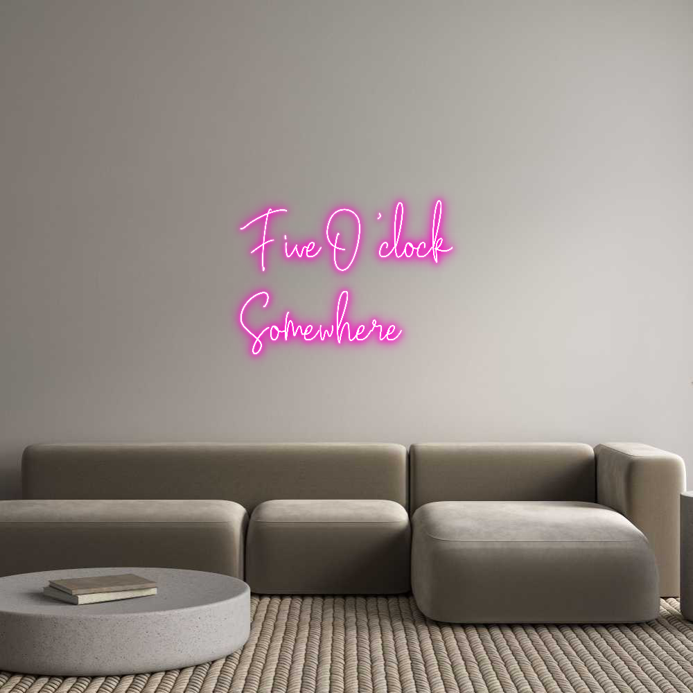 Custom Neon Text - Five O’clock
...