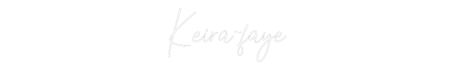 Custom Neon Text - Keira-faye