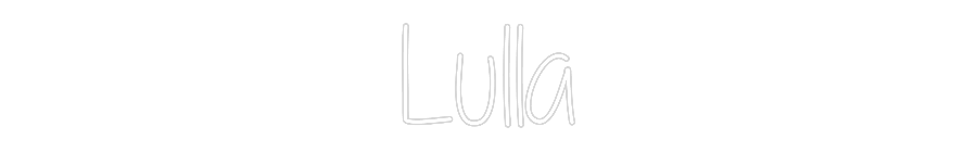 Custom Neon Text - Lulla