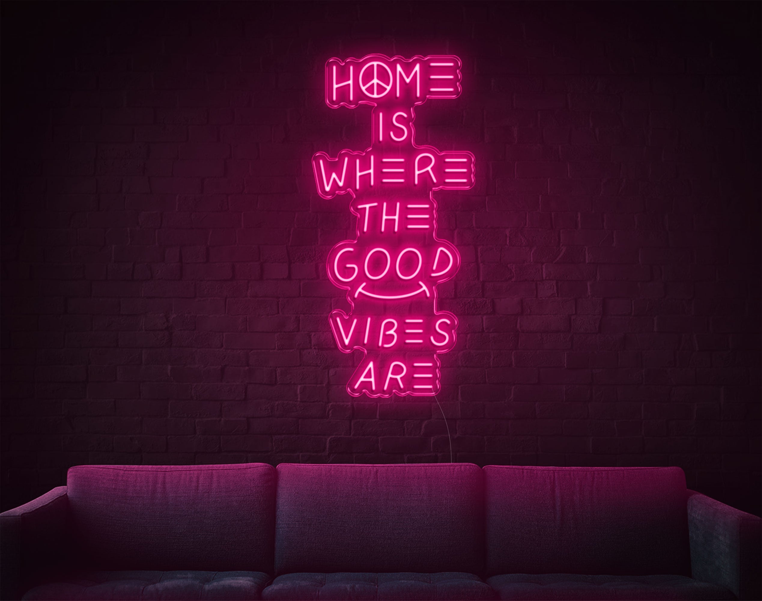 Home Is Where The Good Vibes Are LED Neon Sign