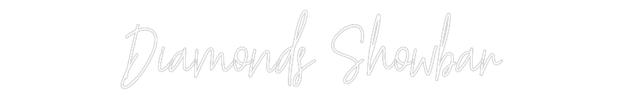 Custom Neon Text - Diamonds Show...