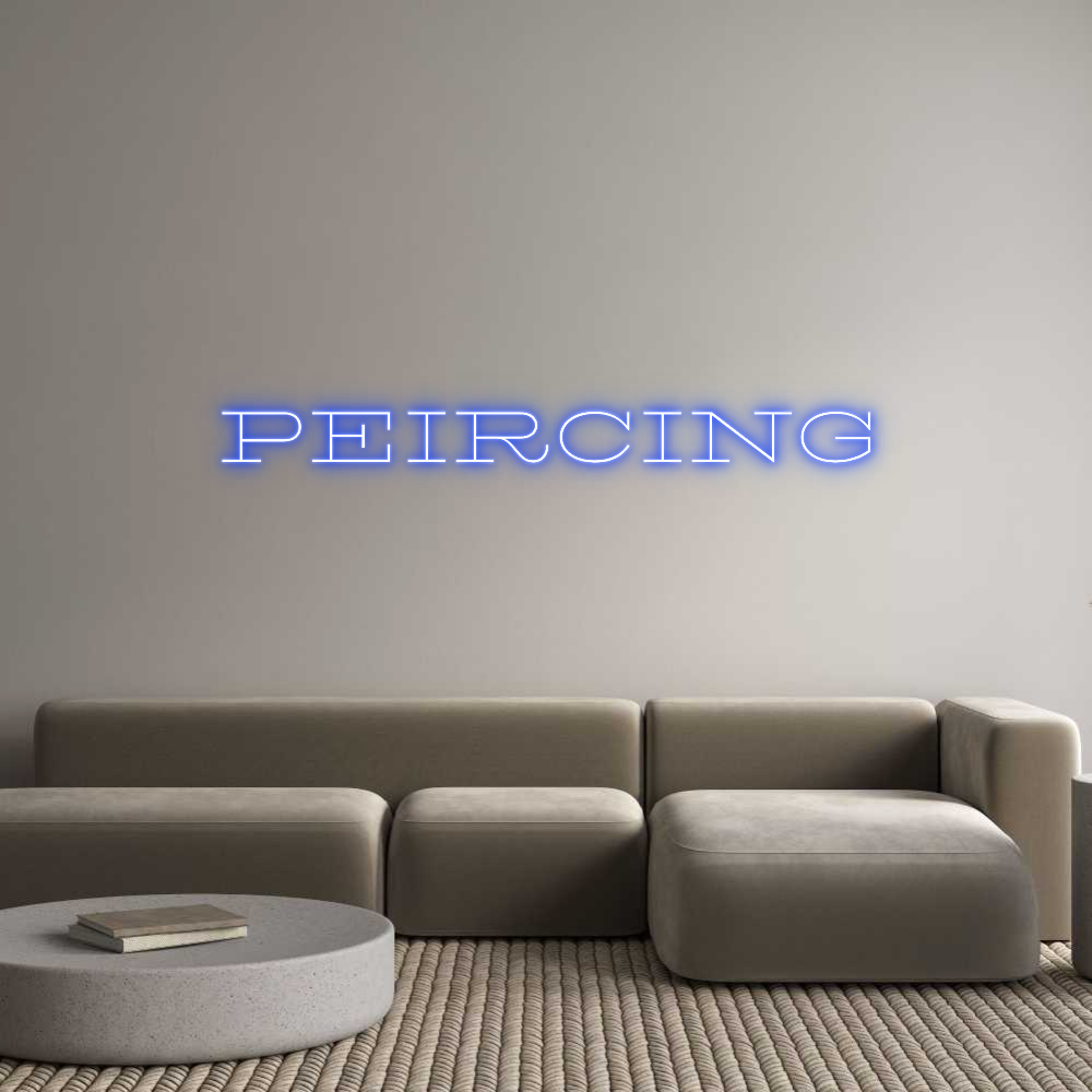 Custom Neon Text - PEIRCING