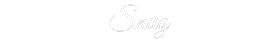 Custom Neon Text - Snug