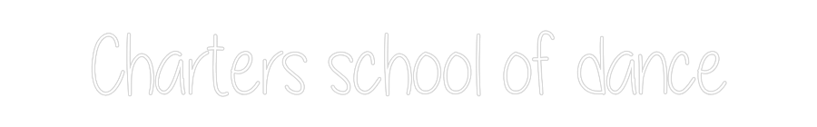 Custom Neon Text - Charters scho...