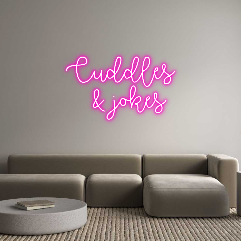 Custom Neon Text - Cuddles
& jo...