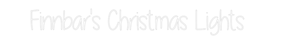 Custom Neon Text - Finnbar's Chr...
