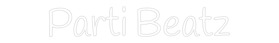 Custom Neon Text - Parti Beatz