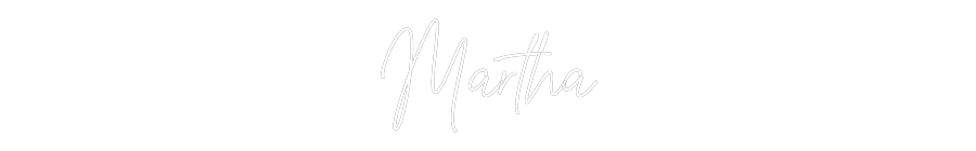 Custom Neon Text - Martha