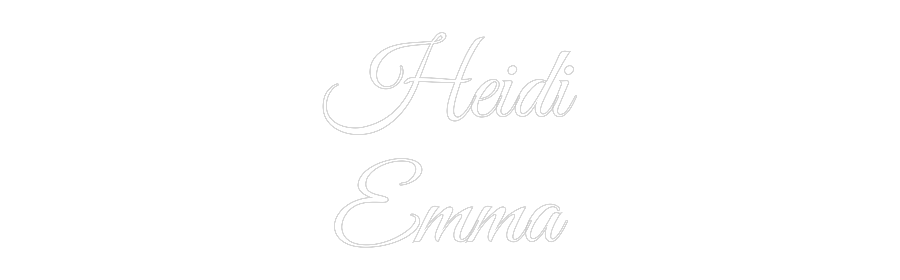 Custom Neon Text - Heidi
Emma