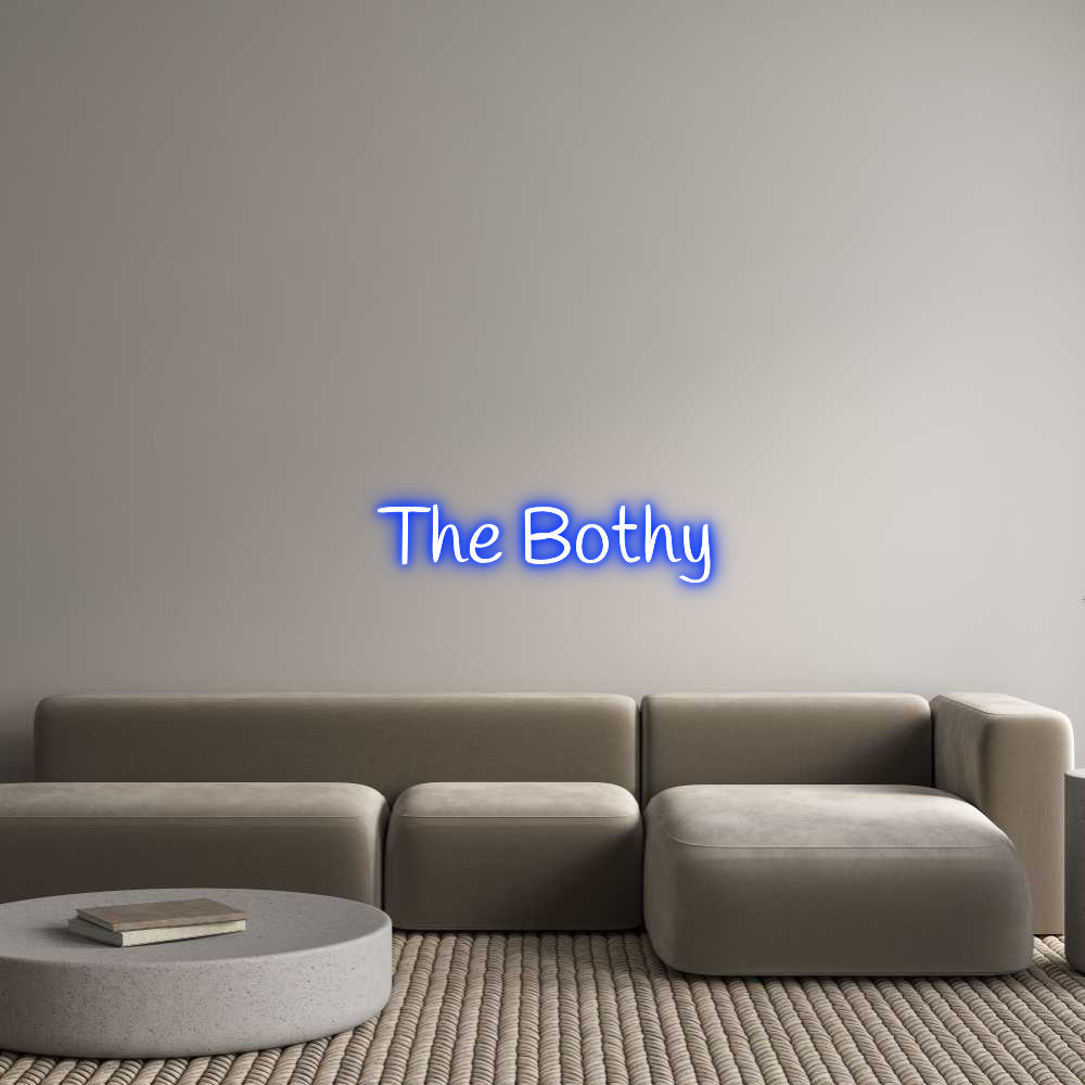 Custom Neon Text - The Bothy