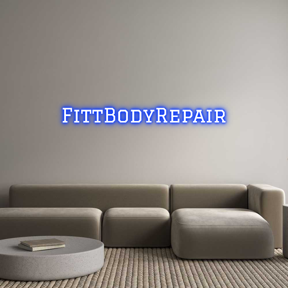 Custom Neon Text - FittBodyRepair