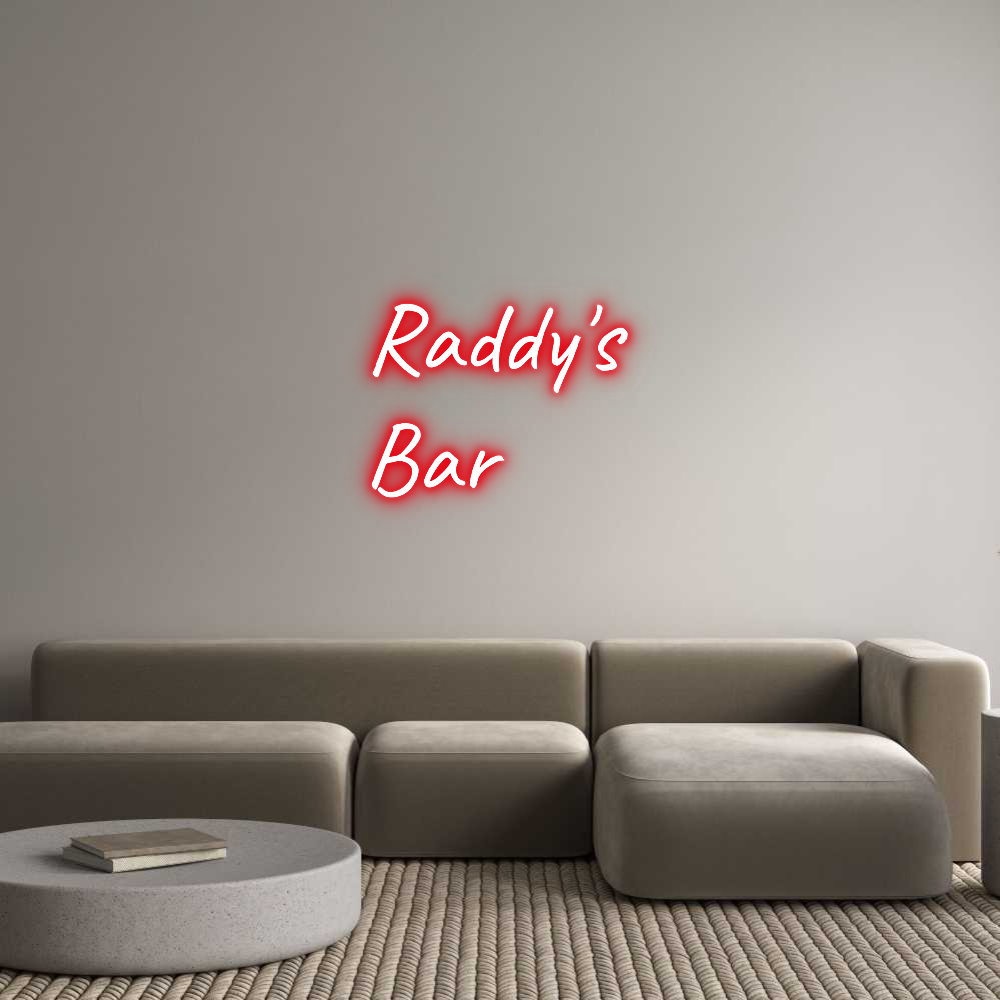 Custom Neon Text - Raddy's
Bar