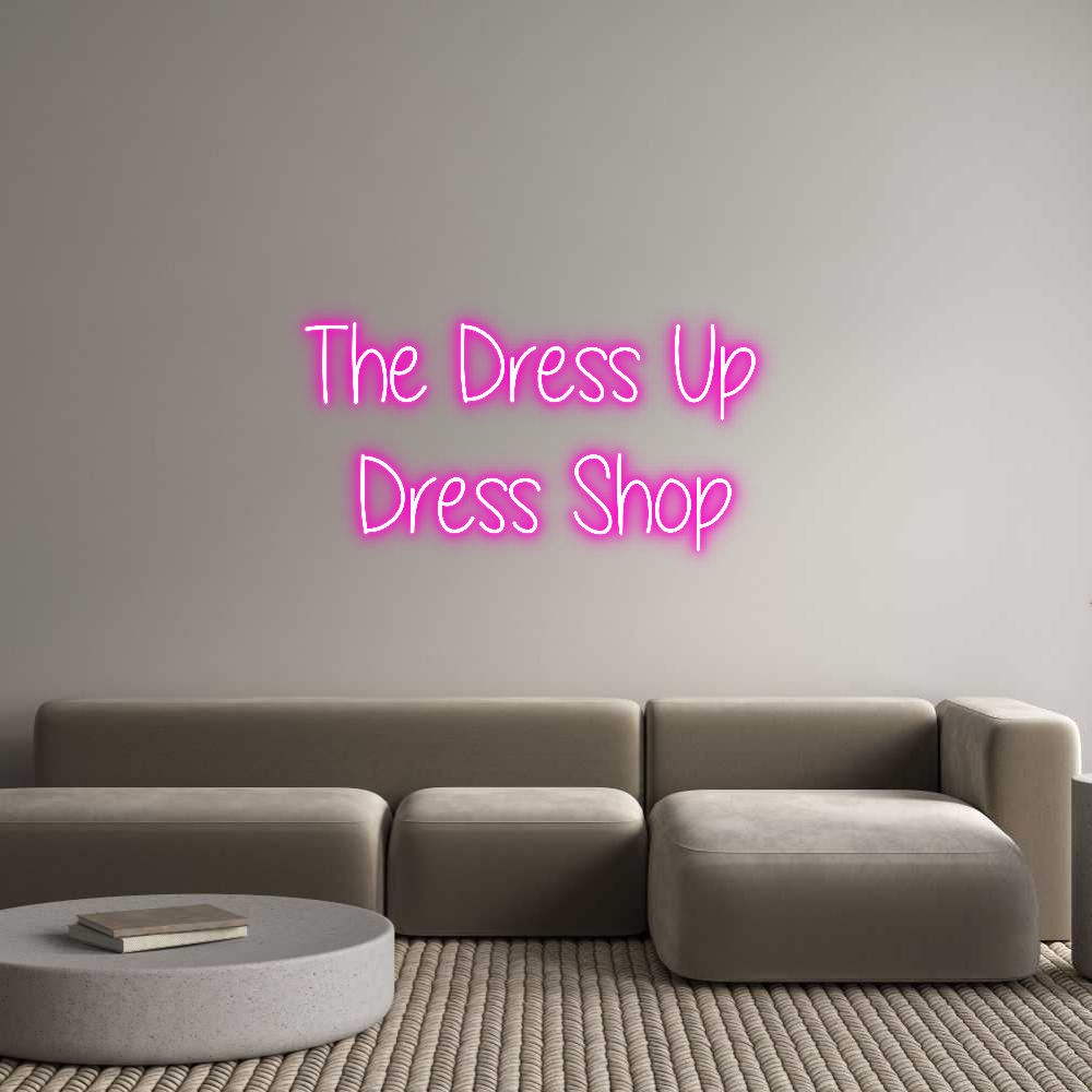 Custom Neon Text - The Dress Up ...