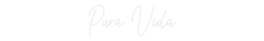 Custom Neon Text - Pura Vida