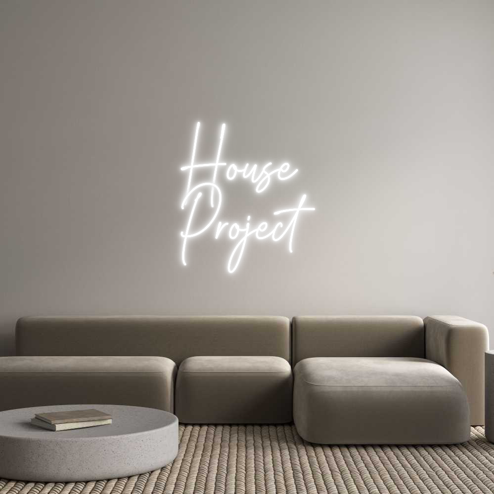 Custom Neon Text - House
Project
