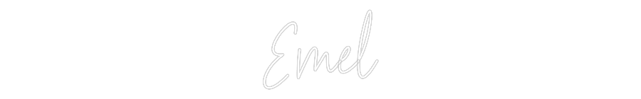 Custom Neon Text - Emel