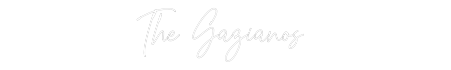 Custom Neon Text - The Gazianos