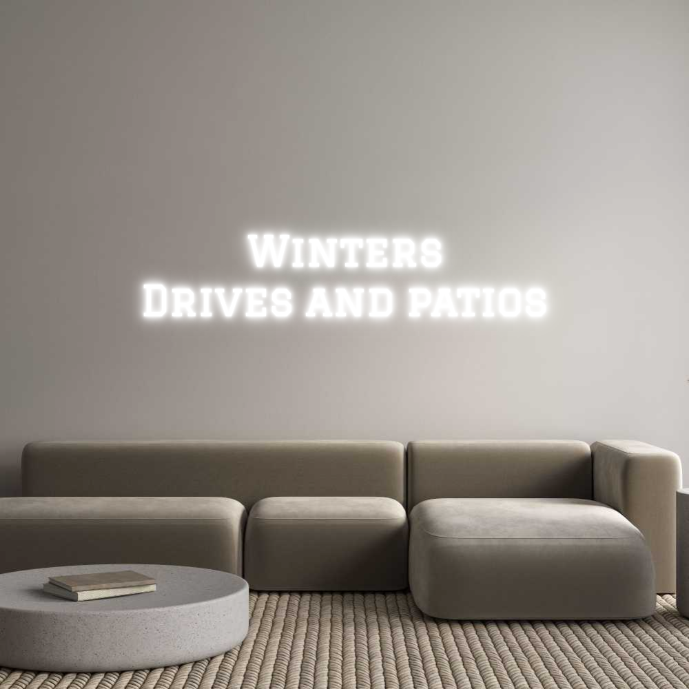 Custom Neon Text - Winters
Driv...