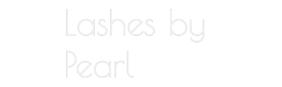 Custom Neon Text - Lashes by 
P...