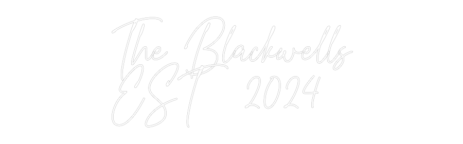 Custom Neon Text - The Blackwell...