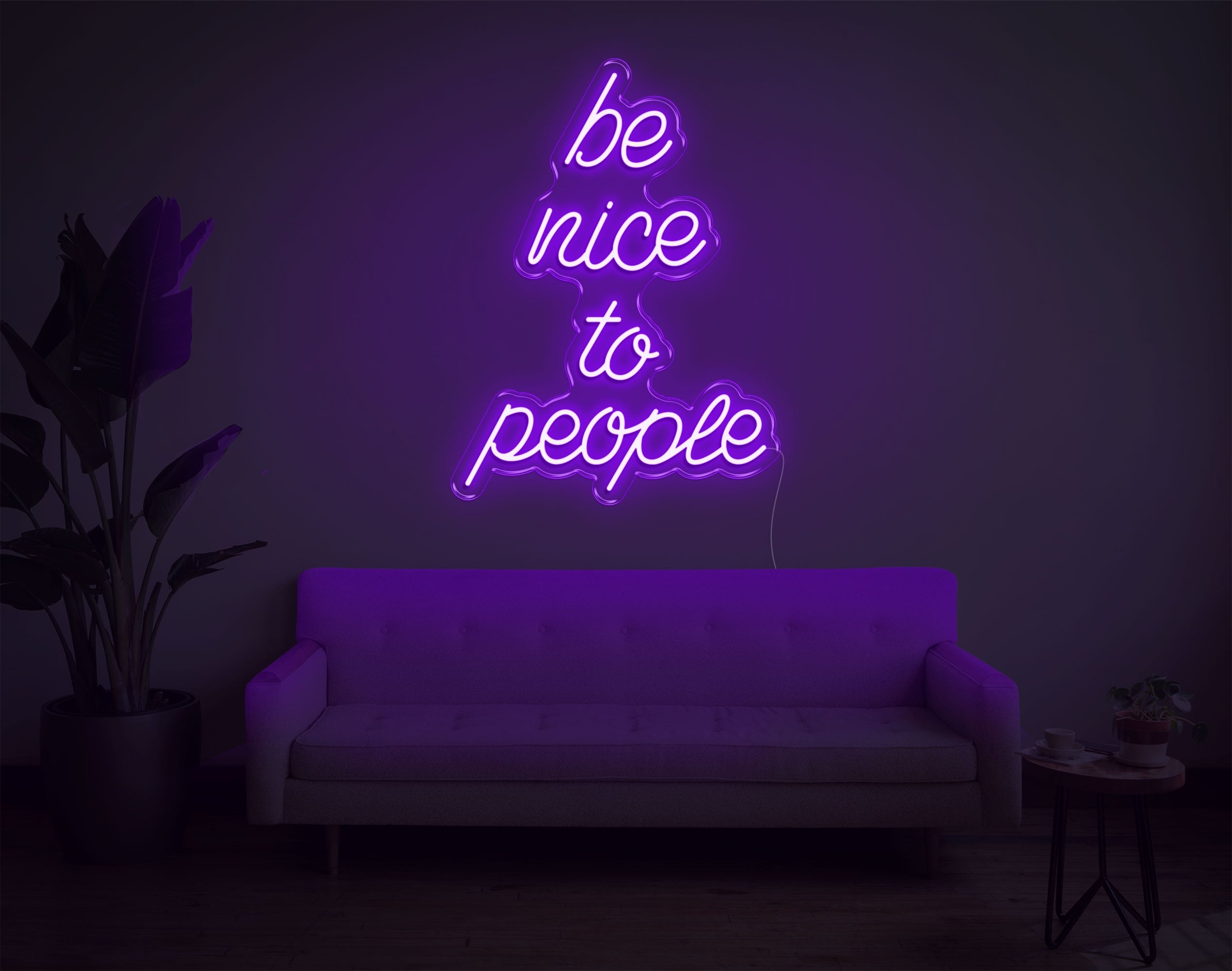 Be Nice To People LED Neon Sign