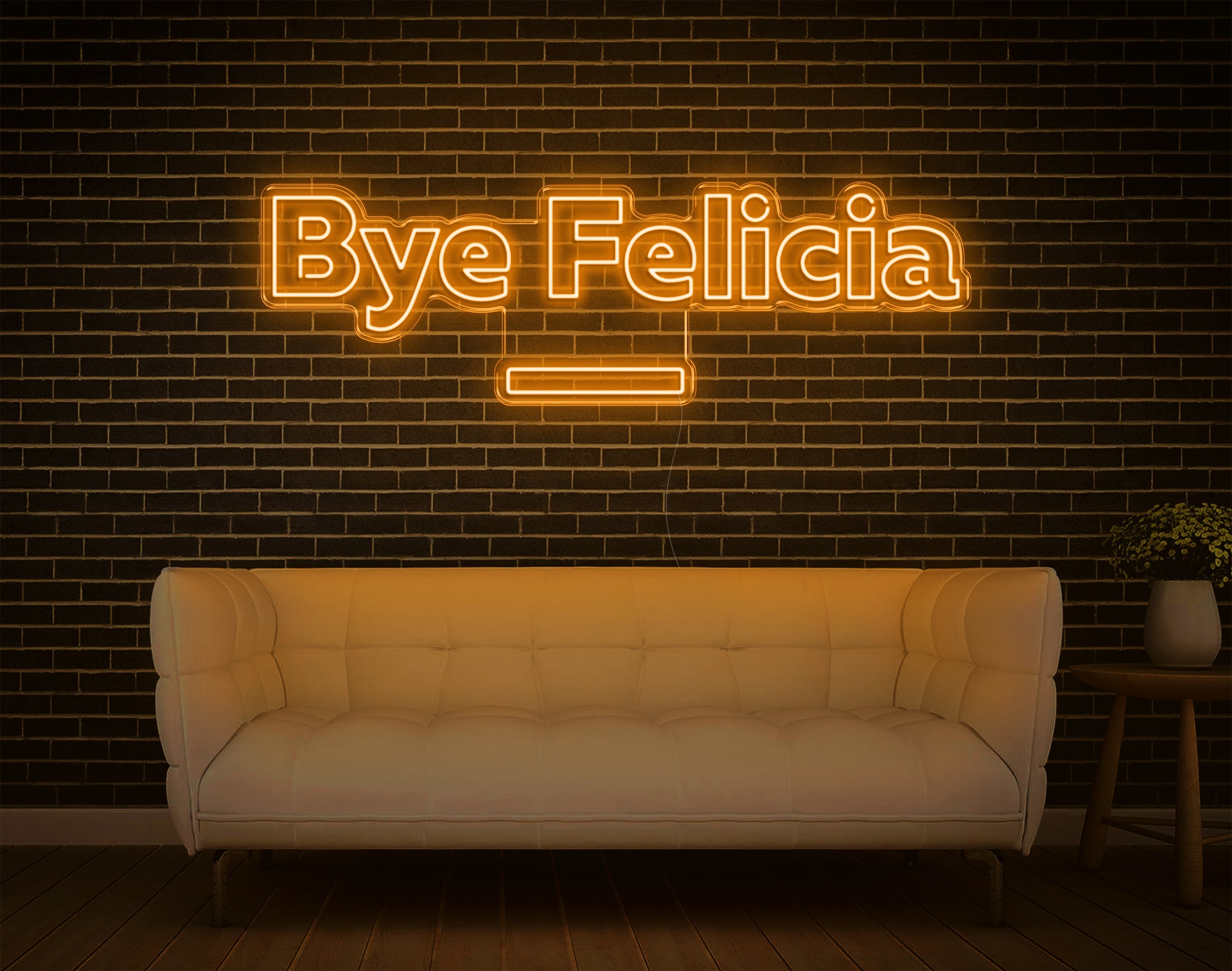 Bye Felicia LED Neon Sign