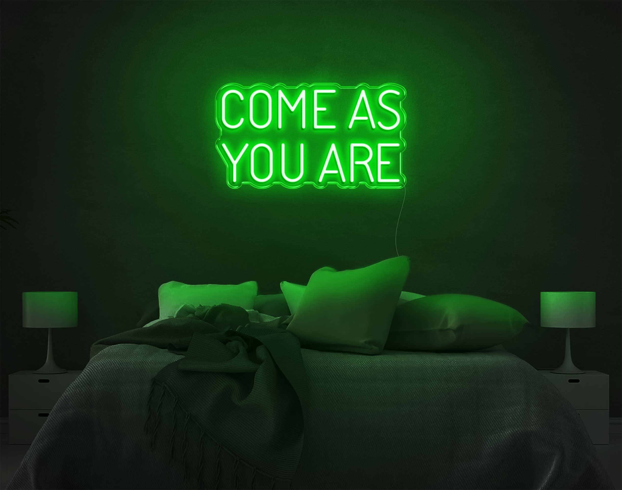 Come As You Are LED Neon Sign