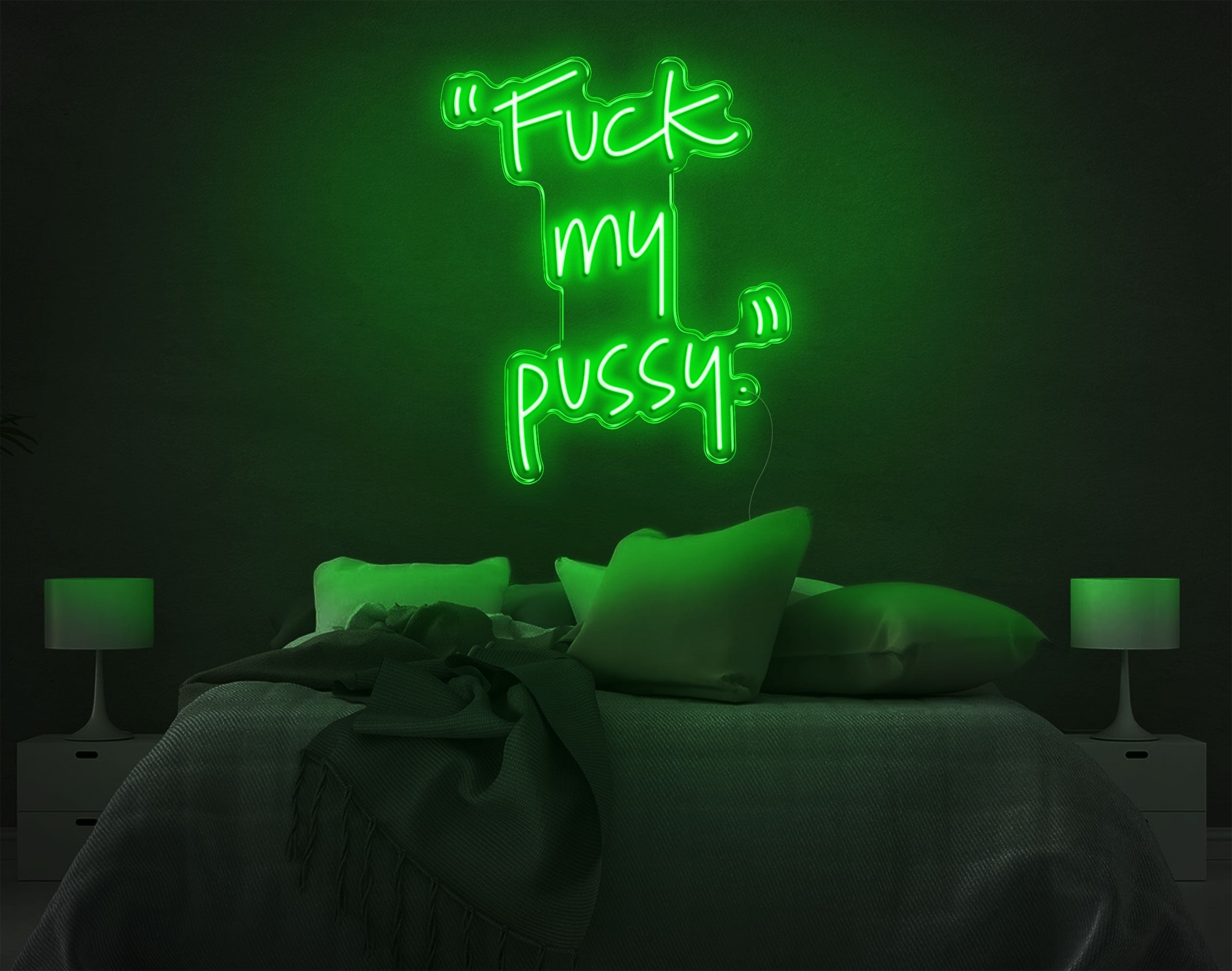 Fuck My Pussy LED Neon Sign