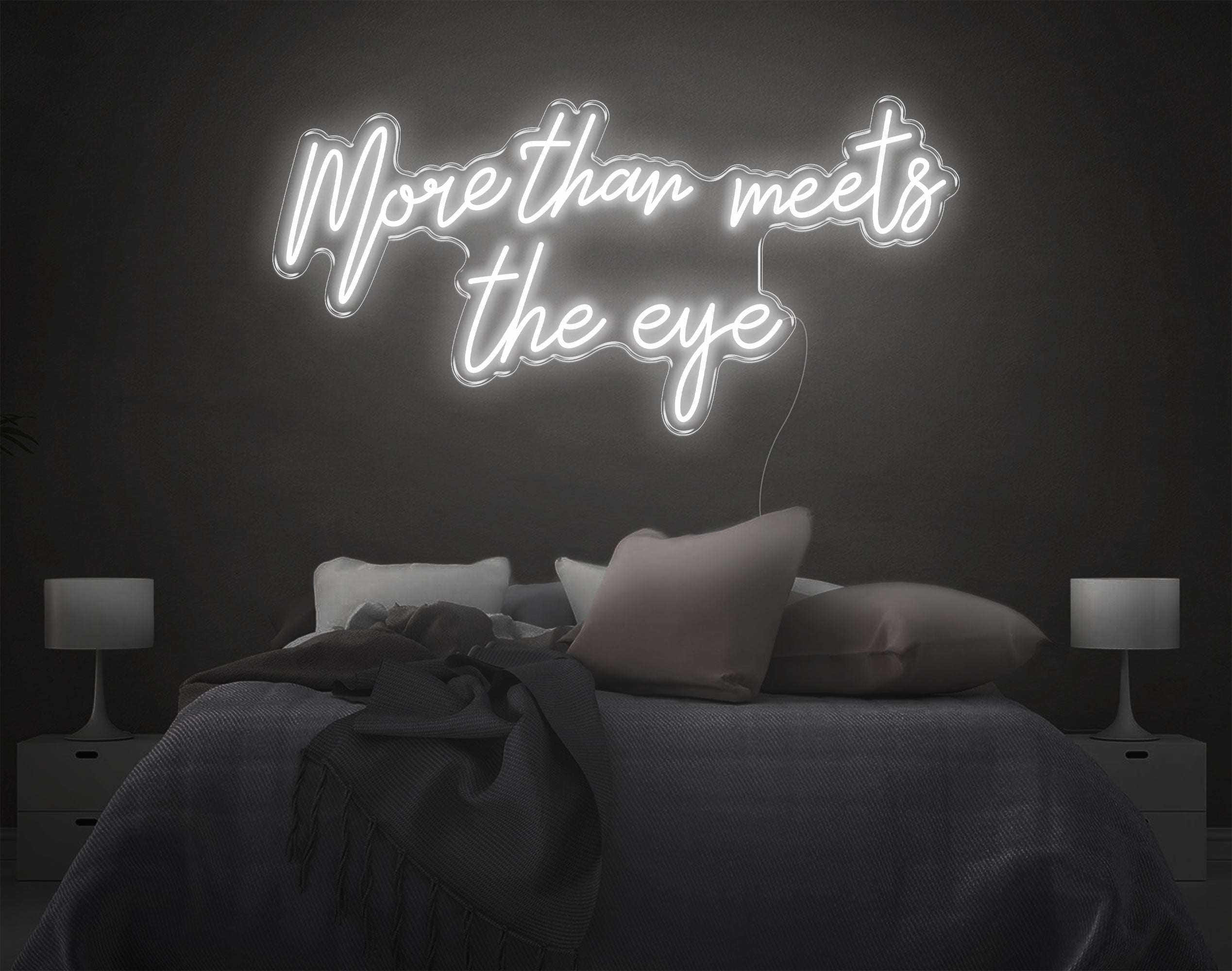 More Than Meets The Eye LED Neon Sign