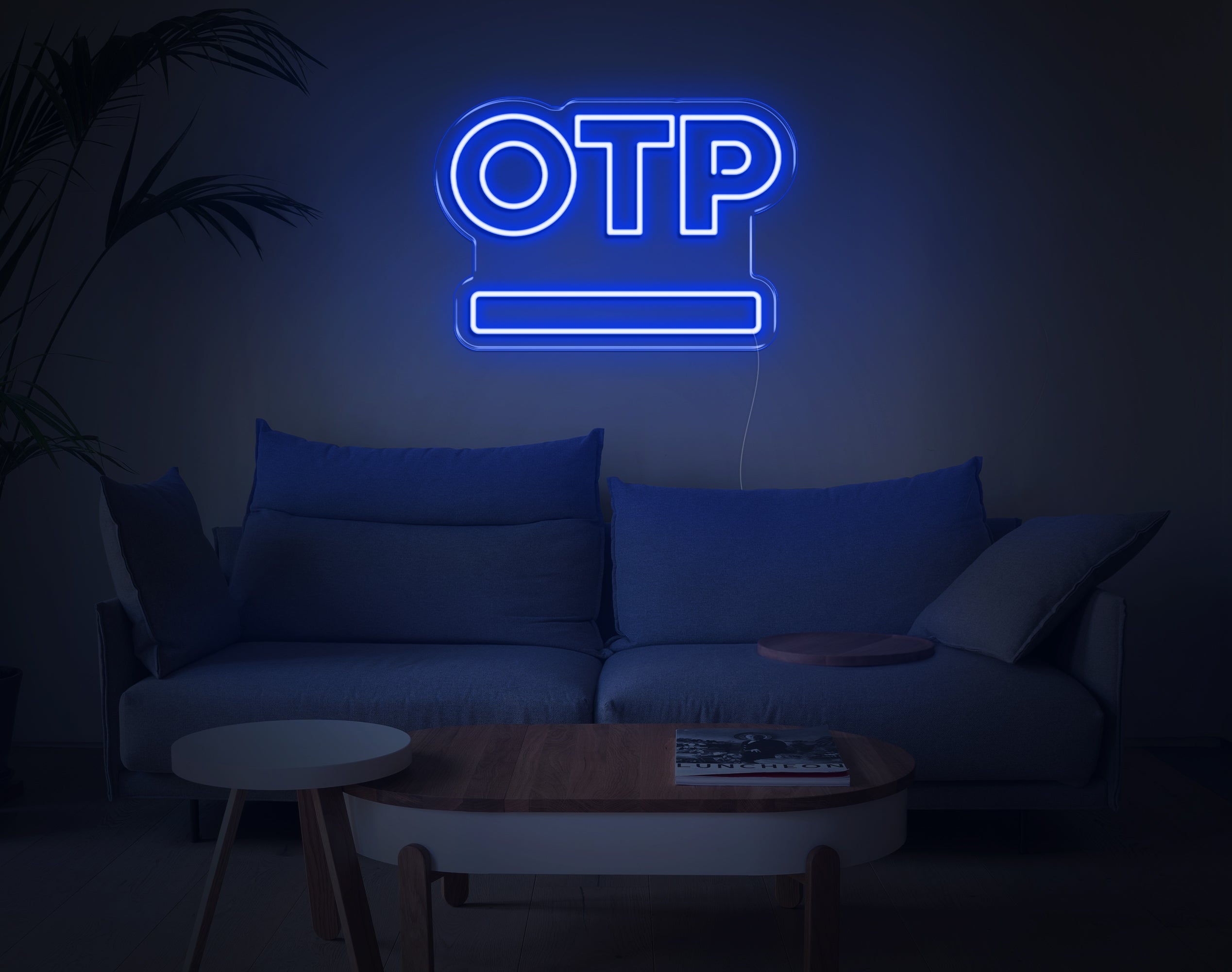 Otp LED Neon Sign