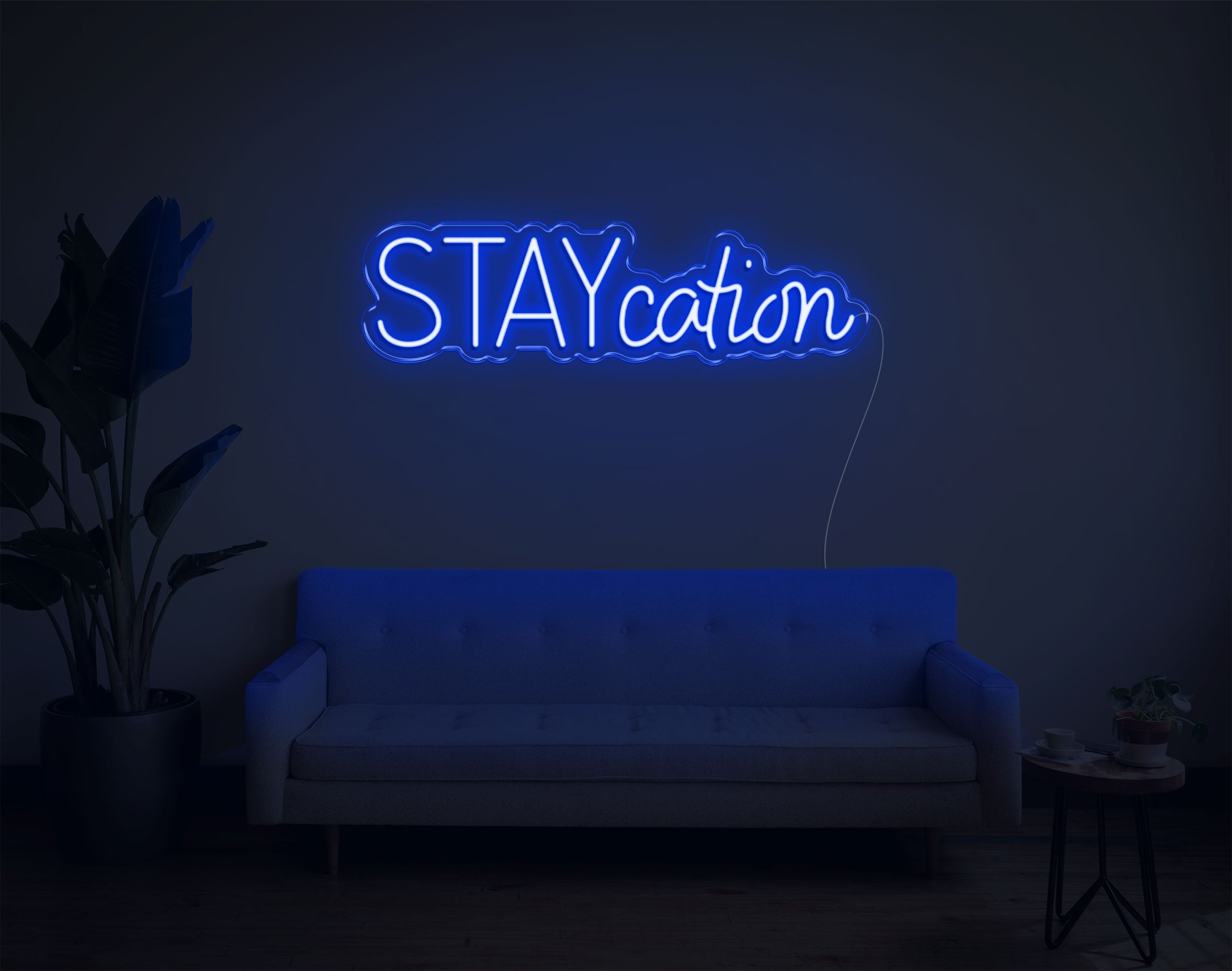 Staycation LED Neon Sign