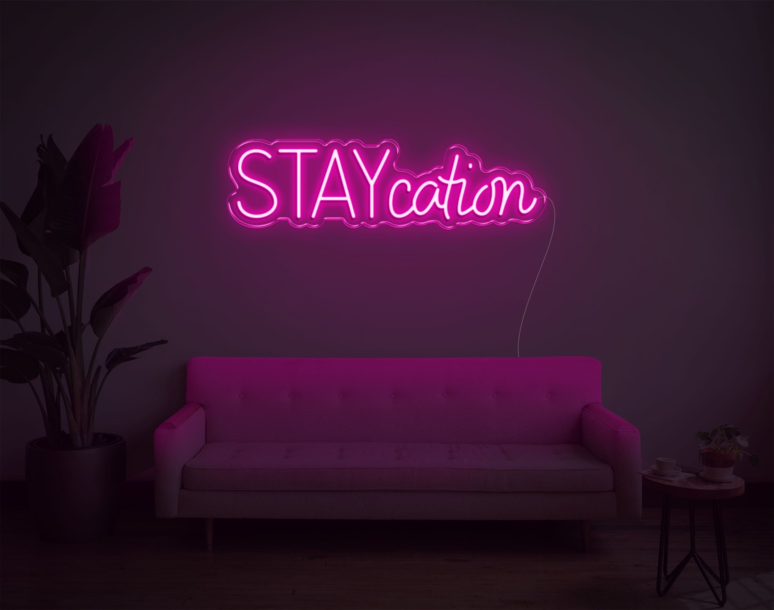 Staycation LED Neon Sign