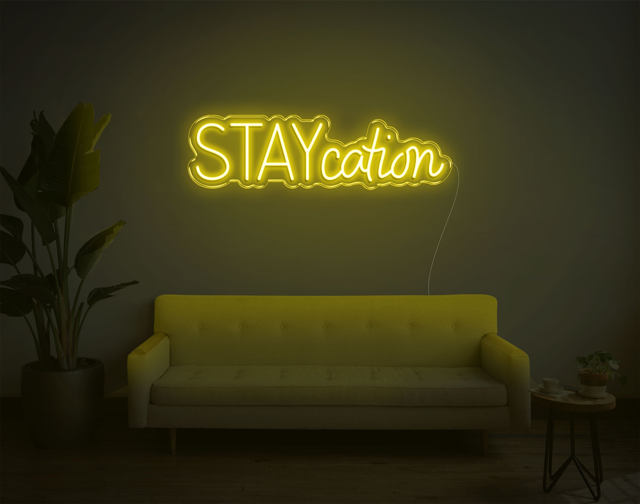 Staycation LED Neon Sign