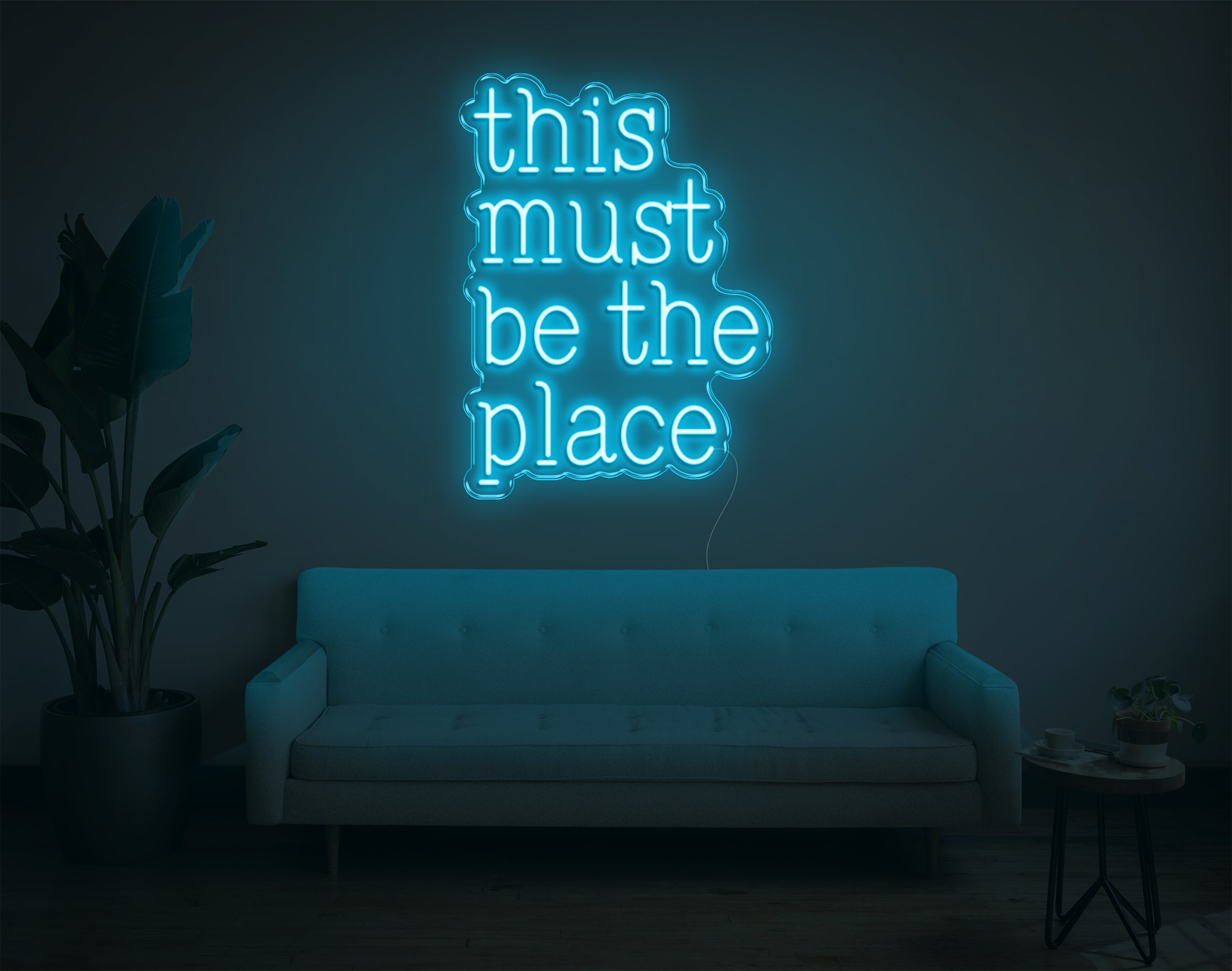 This Must Be The Place LED Neon Sign