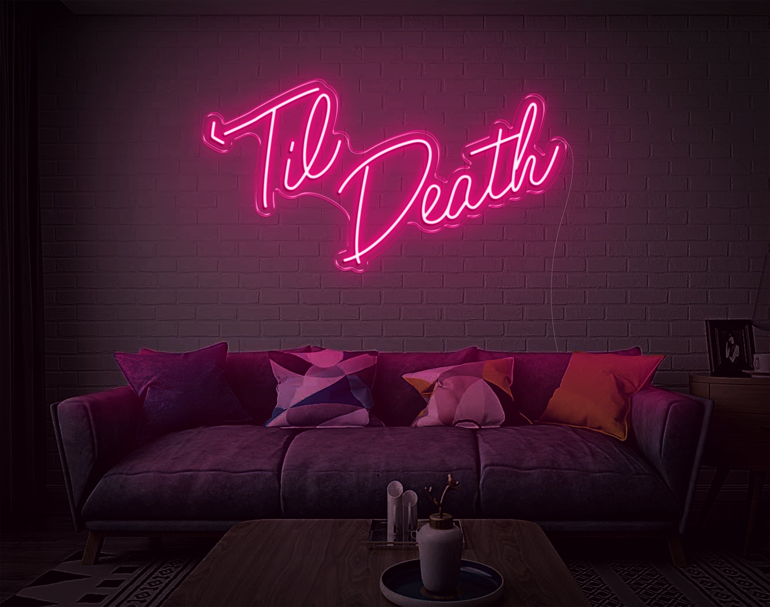 Til Death LED Neon Sign