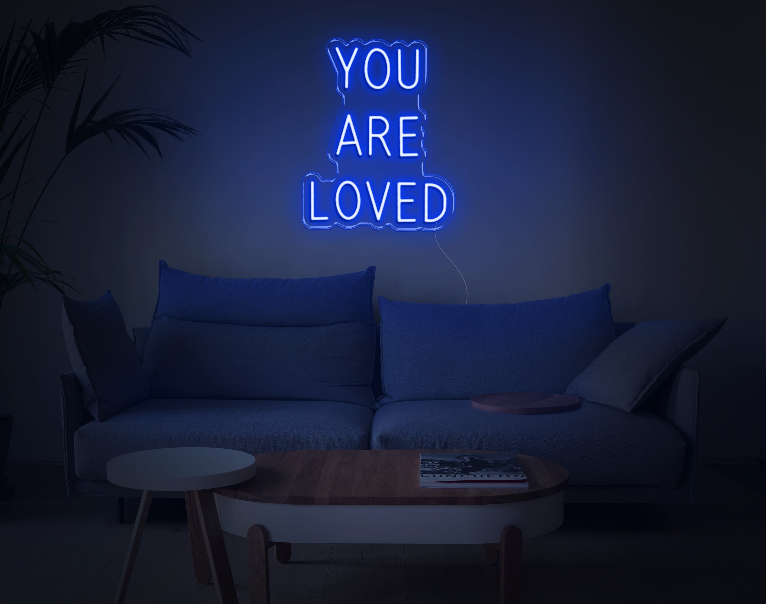 You Are Loved LED Neon Sign