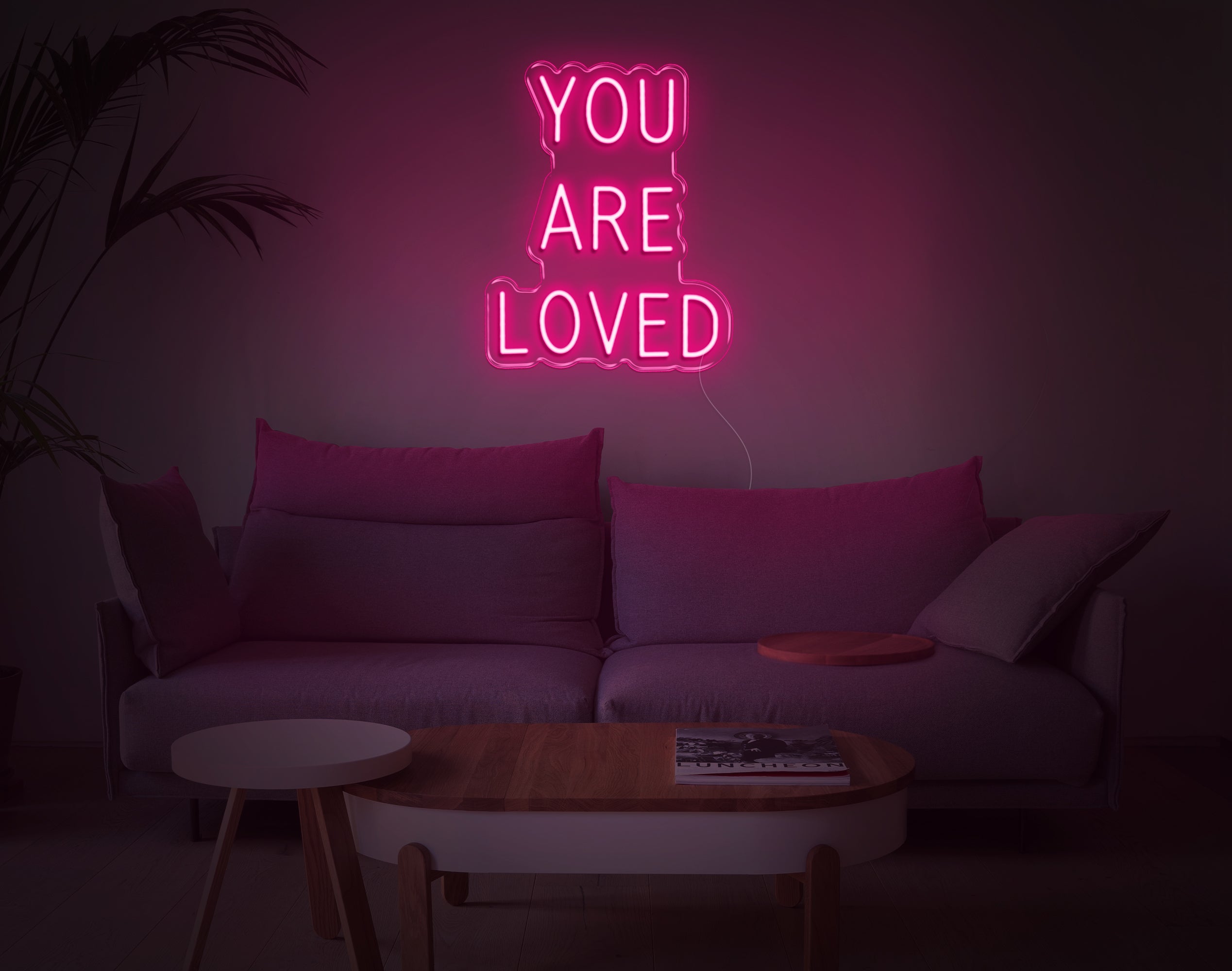 You Are Loved LED Neon Sign