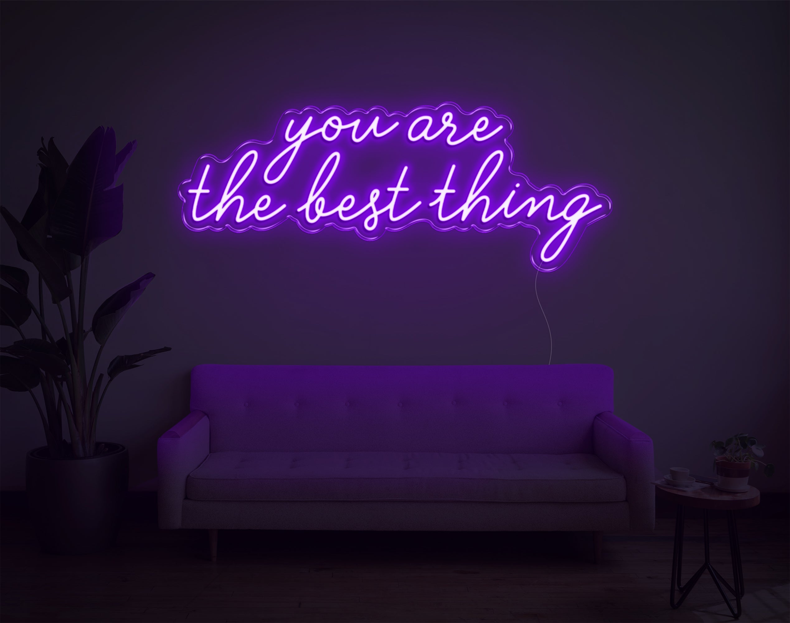 You Are The Best Thing LED Neon Sign