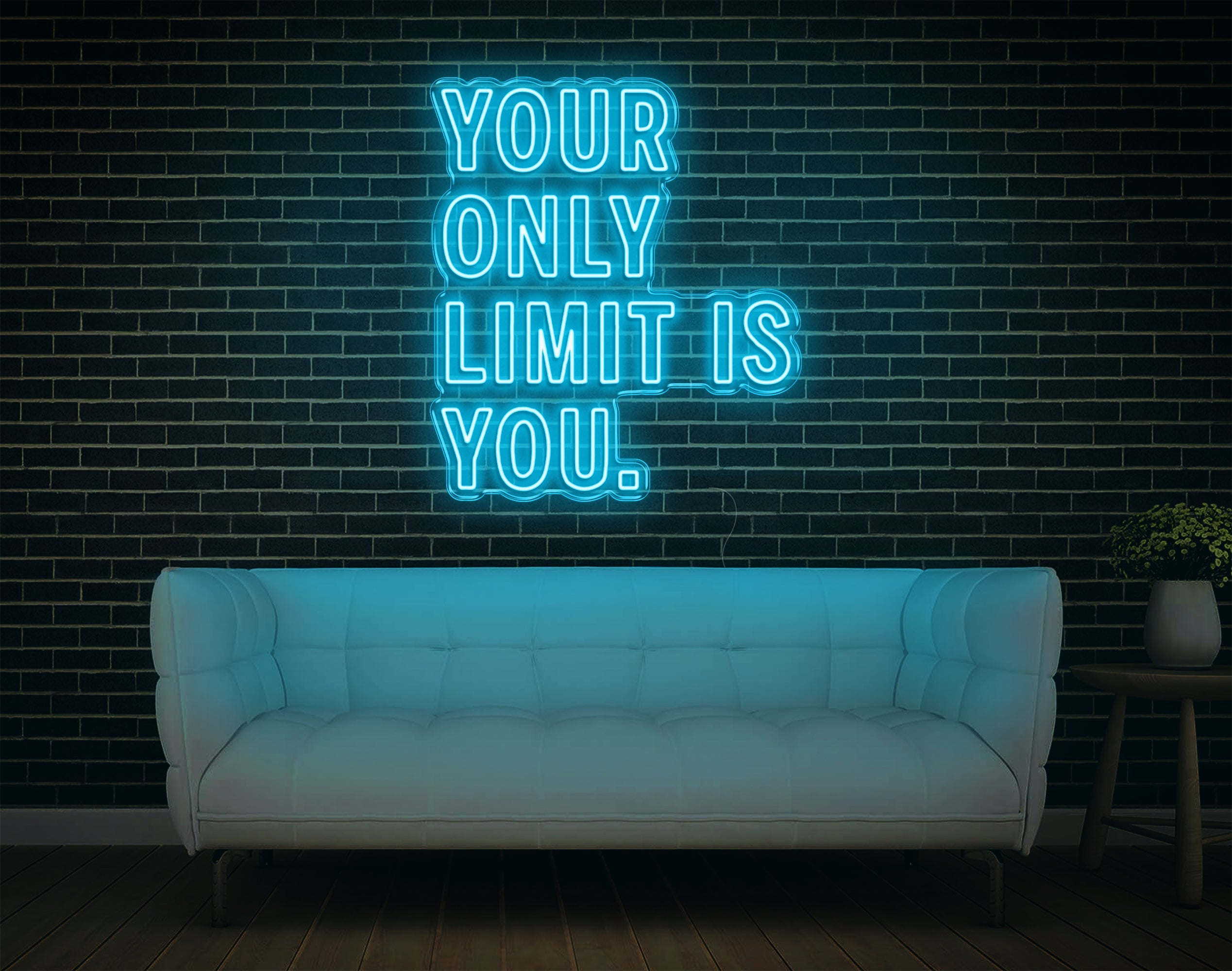 Your Only Limit Is You LED Neon Sign